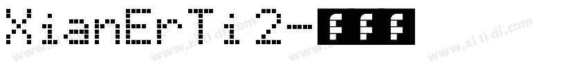 XianErTi 2字体转换
